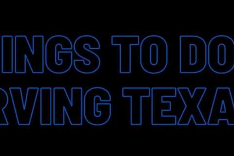 Things to Do in Irving Texas