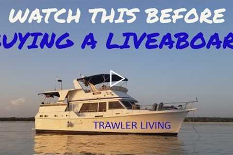 Guide to buying a liveaboard || Boat Insurance || What we wish we knew || TRAWLER LIVING || S2E12