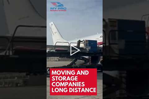 Moving & Storage Companies Long Distance | (703) 310-7333 | My Pro DC Movers & Storage