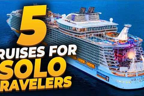 5 Cruises for Solo Travelers | Solo Cruiser | Cruise Tips