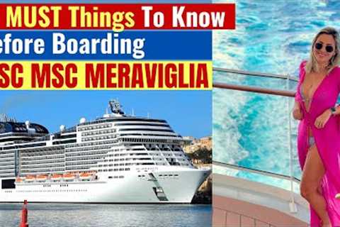 MSC Meraviglia (Features and Overview)