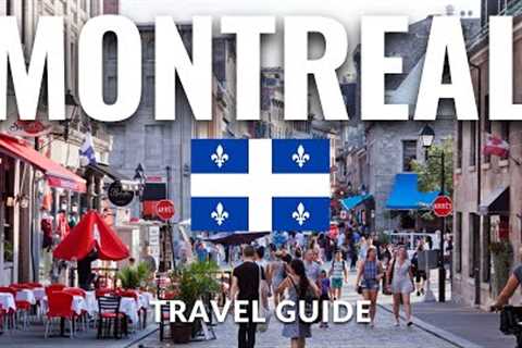Montreal Canada Travel Guide 2023 4K