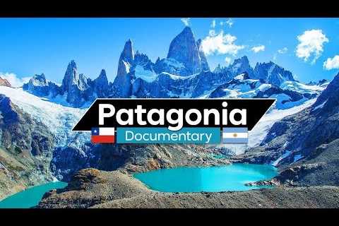 Exploring the Wonders of Patagonia