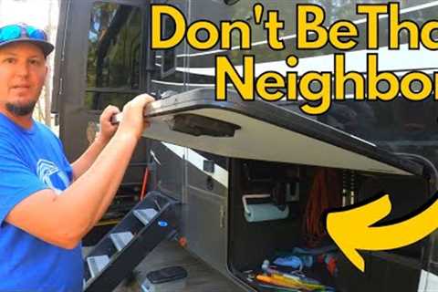 RV Park Etiquette You''re Breaking!  How To Annoy Your Neighbors! Fulltime RV Living! RV Life!