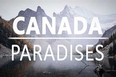 Amazing Places to Visit in Canada | Paradise in Canada - Travel Video