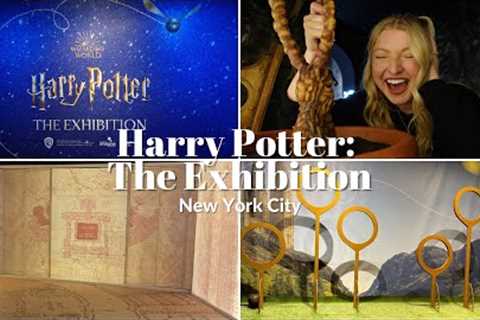 HARRY POTTER The Exhibition FULL TOUR | 2023 NYC