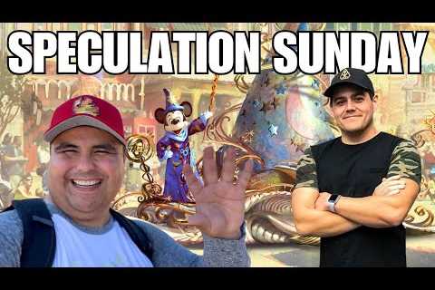 🔴 SPECULATION SUNDAY | Disneyland''s Future , Knott''s Fiesta Village & Univeral Studios..