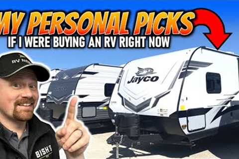 Top Pick Travel Trailers for 2023!!