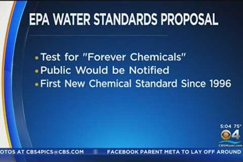 EPA proposes first-ever national limits on forever chemicals in drinking water
