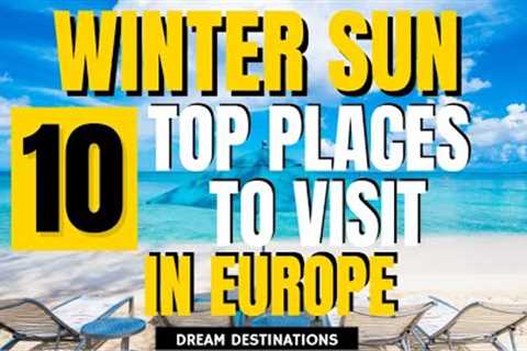 WINTER SUN DESTINATIONS YOU PROBABLY NEVER BEEN TO