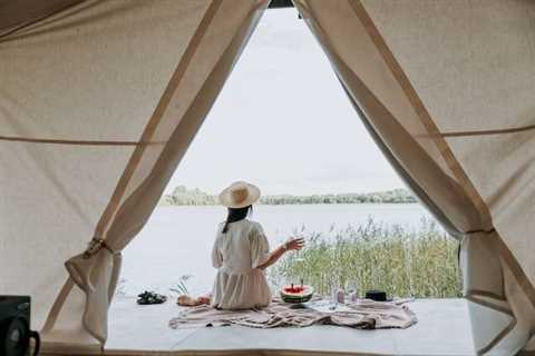 Top Tips for Experiencing a Glamping Vacation