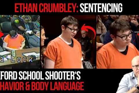 Ethan Crumbley''s Behavior and Body Language During Sentencing in the Oxford High School Shooting