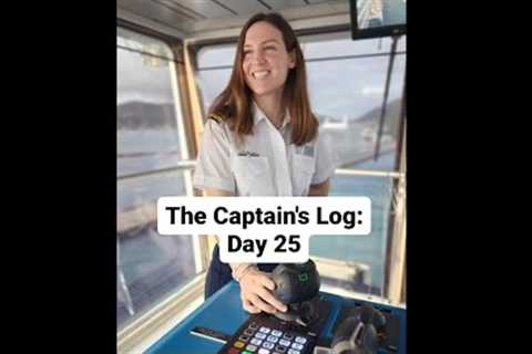 The Captain''s Log: Day 25