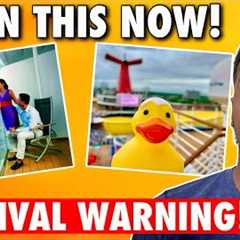 CRUISE NEWS: Carnival Issue Warnings To All Passengers, Ship Duck Problems & More