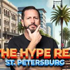 Moving to St. Petersburg, Florida – Is the Hype Real?