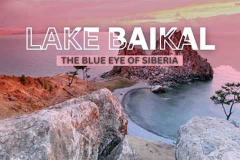 LAKE BAIKAL In A Minute  - The Blue Eye of Siberia