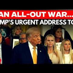 LIVE: ''Declared An All Out War..'' Trump Emergency Address To Americans As He Signs Major Bill For ..