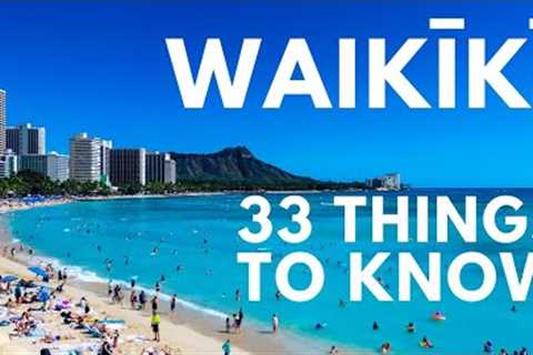 WAIKIKI TRAVEL TIPS: 33 Things to Know Before You Visit Waikiki, Hawaii