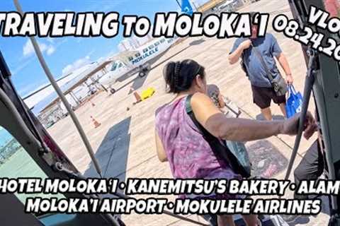 Traveling to Molokai Returning to Honolulu | Hotel Molokai | Kaunakakai | Kanemitsuʻs Bakery | Molok