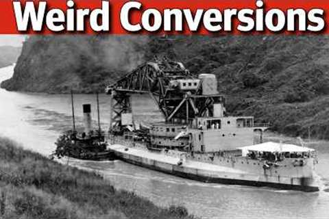 Six of History''s WEIRDEST Yet Useful Battleship Conversions