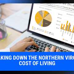 Breaking Down the Northern Virginia Cost of Living | MyProMovers