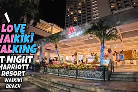 I Love Waikiki Walking at Night | Hawaii Videos | Kalakaua Ave, Marriott Resort Waikiki Beach, Alohi
